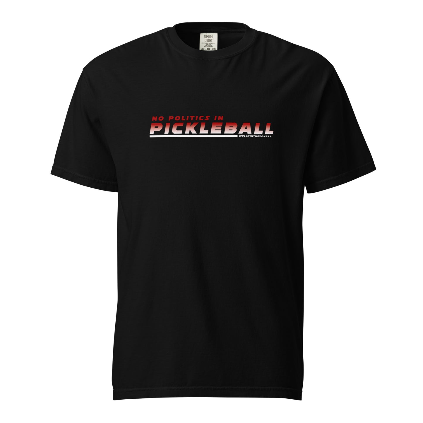 NO POLITICS IN PICKLEBALL T-SHIRT!